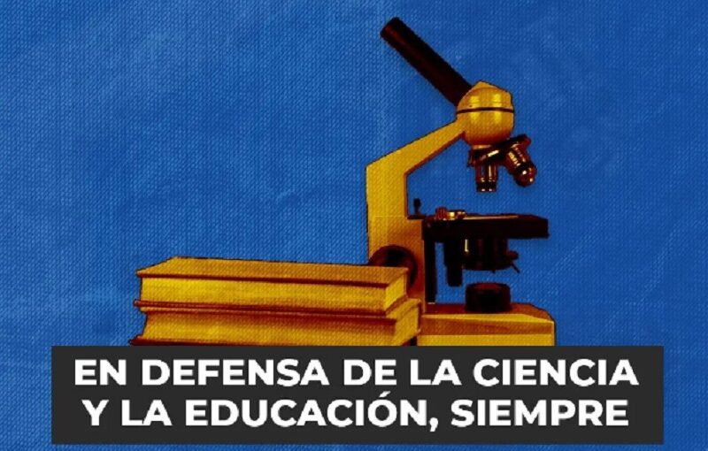 MNR: La ciencia y la educación pública no se venden, se defienden